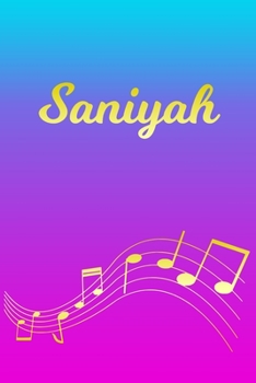 Paperback Saniyah: Sheet Music Note Manuscript Notebook Paper - Pink Blue Gold Personalized Letter S Initial Custom First Name Cover - Mu Book