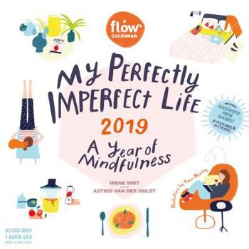 Calendar My Perfectly Imperfect Life Wall Calendar 2019: A Year of Self-Compassion Book