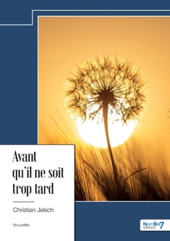 Paperback Avant qu'il ne soit trop tard [French] Book