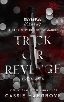 Paperback Trick or Revenge (A Dark Standalone Reverse Harem) Book