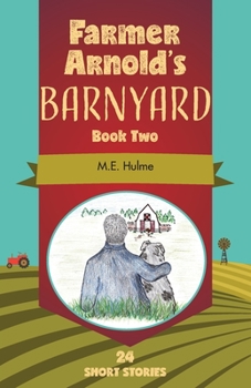 Paperback Farmer Arnold's Barnyard Book Two Book