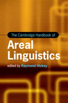 Paperback The Cambridge Handbook of Areal Linguistics Book