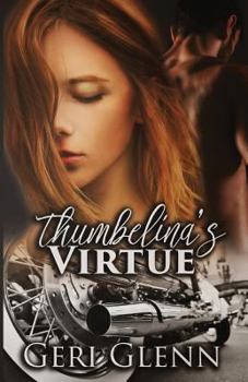 Paperback Thumbelina's Virtue Book