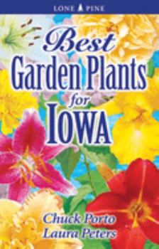 Paperback Best Garden Plants for Iowa Book