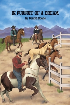 Paperback In Pursuit of a Dream Book