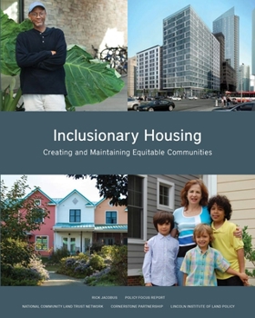 Paperback Inclusionary Housing: Creating and Maintaining Equitable Communities Book