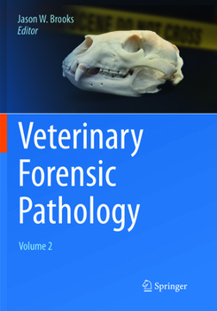 Paperback Veterinary Forensic Pathology, Volume 2 Book