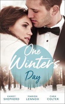 Paperback One Winter's Day: A Diamond in Her Stocking / Christmas Where They Belong / Snowed in at the Ranch Book