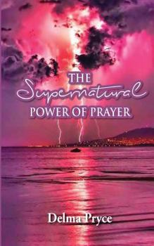 Paperback The Super Natural Power of Prayer Book