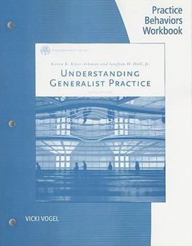Paperback Understanding Generalist Practice: Practice Behaviors Workbook Book