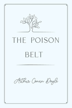 Paperback The Poison Belt: Gold Deluxe Edition Book