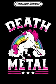 Paperback Composition Notebook: Death Metal Rainbow and Unicorn Heavy Rock Music Lover Gift Journal/Notebook Blank Lined Ruled 6x9 100 Pages Book