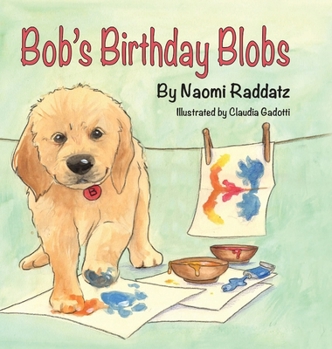 Hardcover Bob's Birthday Blobs Book