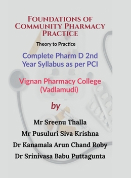 Hardcover Foundations of Community Pharmacy Practice: Theory to Practice Book