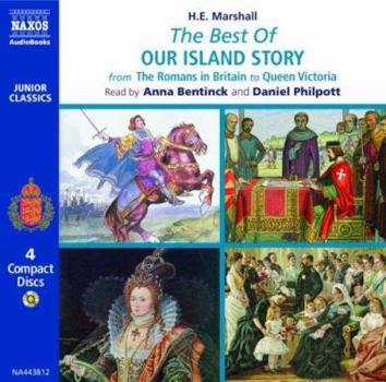 Audio CD The Best of Our Island Story: From the Romans in Britain to Queen Victoria Book