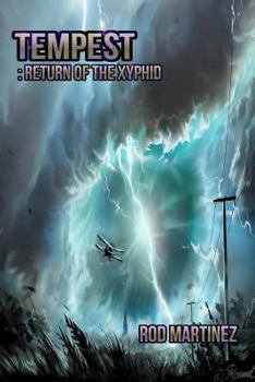 Paperback Tempest: Return of The Xyphid Book