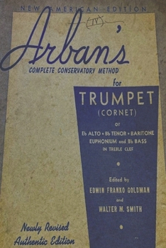 Paperback Arban's Complete Conservatory Method for Trumpet Book