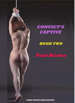 Paperback Convict's Captive Book Two Book