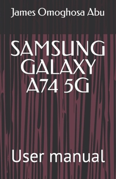 Samsung Galaxy A74 5g: User manual