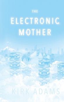Paperback The Electronic Mother Book