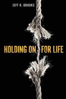 Paperback Holding on for Life Book