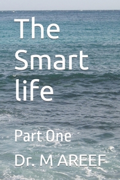 Paperback The Smart life: Part one Book