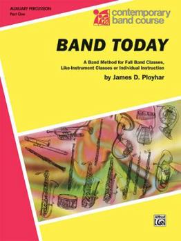 Band Today, Part 1