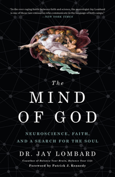 Paperback The Mind of God: Neuroscience, Faith, and a Search for the Soul Book