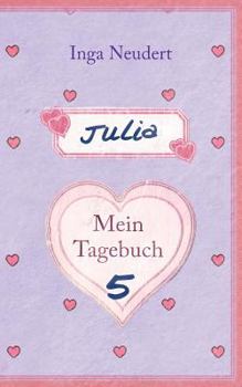 Paperback Julia - Mein Tagebuch 5 [German] Book