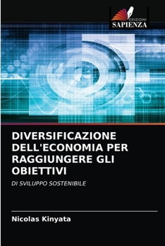 Paperback Diversificazione Dell'economia Per Raggiungere Gli Obiettivi [Italian] Book