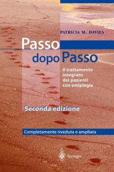 Paperback Steps to Follow - Passo Dopo Passo: Il Trattamento Integrato Dei Pazienti Con Emiplegia [Italian] Book