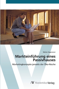 Paperback Markteinführung eines Passivhauses [German] Book