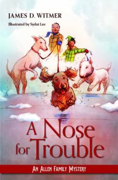 Paperback A Nose For Trouble: An Allen Family Mystery (Allen Family Mysteries) Book