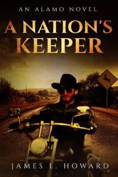 Paperback A Nation's Keeper: An Alamo Novel Book