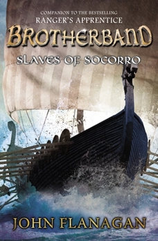 Slaves of Socorro - Book #4 of the Brotherband Chronicles