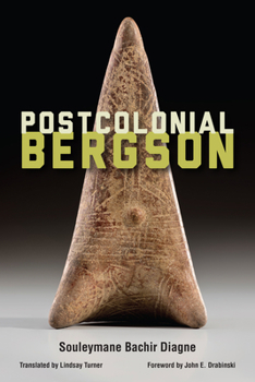 Paperback Postcolonial Bergson Book