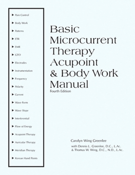 Paperback Basic Microcurrent Therapy Acupoint & Body Work Manual Book