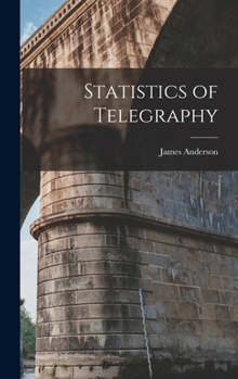 Hardcover Statistics of Telegraphy Book