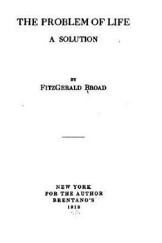 Paperback The problem of life, a solution Book