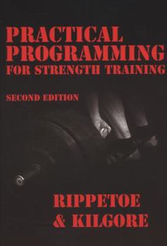 Paperback Practical Programming for Strength Training, 2nd edition Book