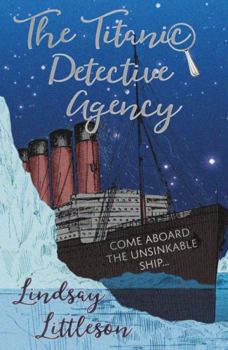 Paperback The Titanic Detective Agency Book