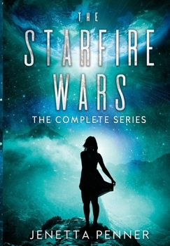 Paperback The Starfire Wars: The Complete Series Book