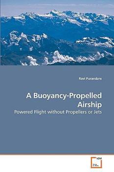 Paperback A Buoyancy-Propelled Airship Book