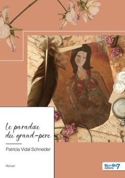 Paperback Le paradoxe du grand-père [French] Book