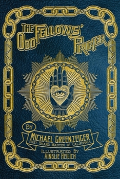 Paperback The Odd Fellows' Primer Book
