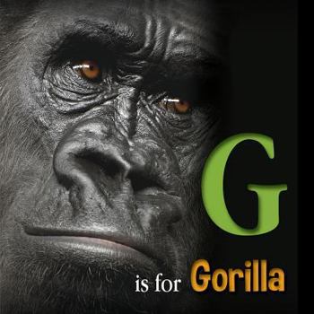 G is for Gorilla