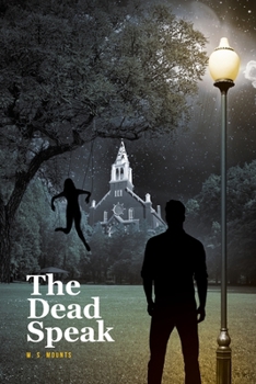 Paperback The Dead Speak Book
