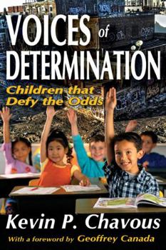 Hardcover Voices of Determination: Children That Defy the Odds Book