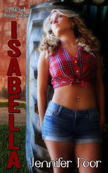Isabella - Book #2 of the Mitchell/Healy Family
