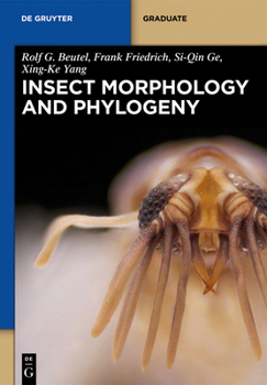 Hardcover Insect Morphology and Phylogeny: A Textbook for Students of Entomology Book